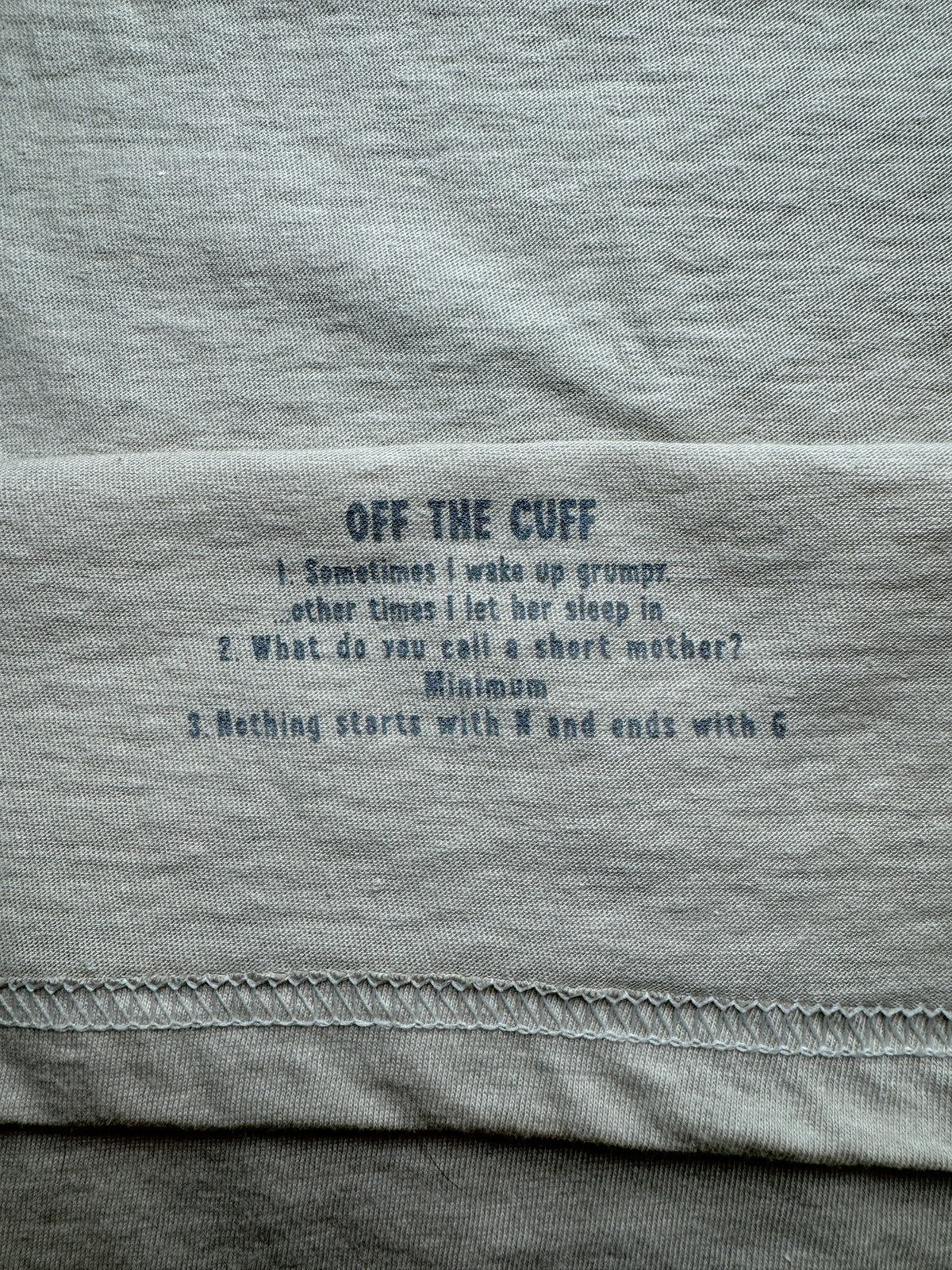 Off The Cuff T-Shirt